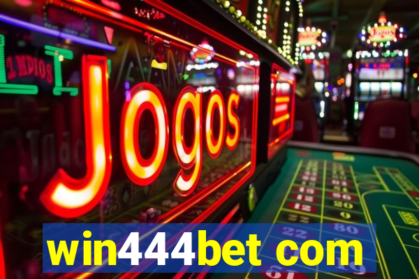 win444bet com